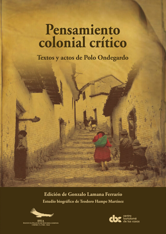 Pensamiento colonial crítico - Polo Ondegargo - Institut français d’études andines