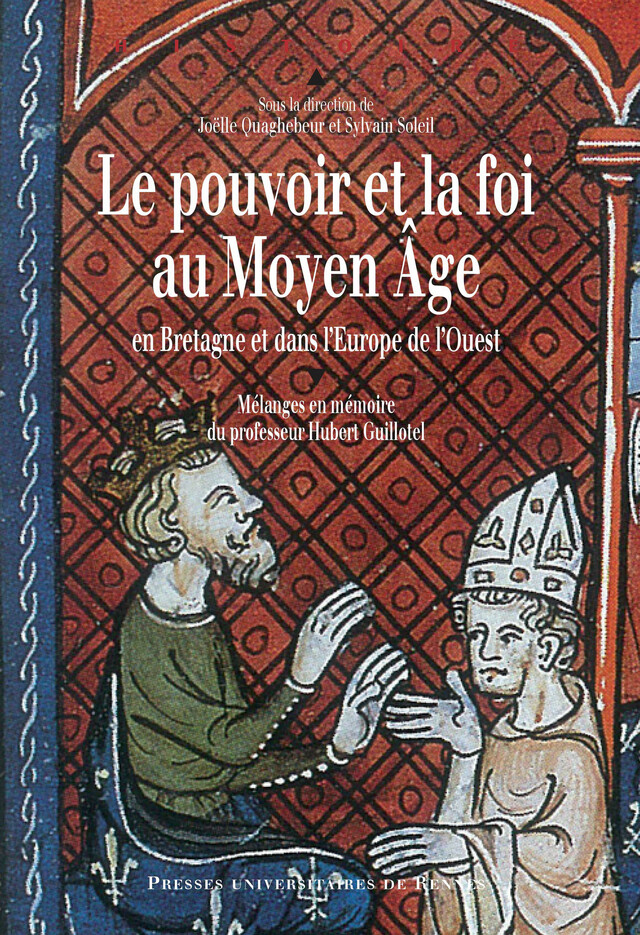 Le pouvoir et la foi au Moyen Âge -  - Presses universitaires de Rennes