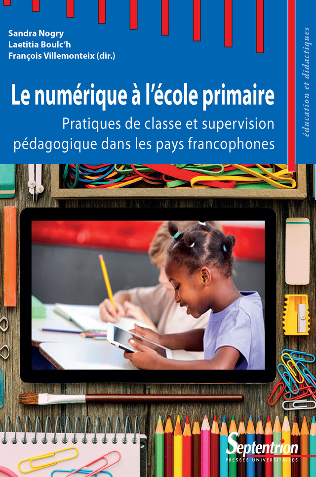 Le numérique à l’école primaire -  - Presses Universitaires du Septentrion