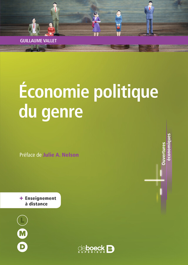 Économie politique du genre - Guillaume Vallet, Julie A. Nelson - De Boeck Supérieur
