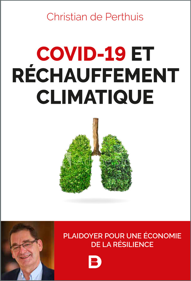 Covid-19 et réchauffement climatique - Christian de Perthuis - De Boeck Supérieur
