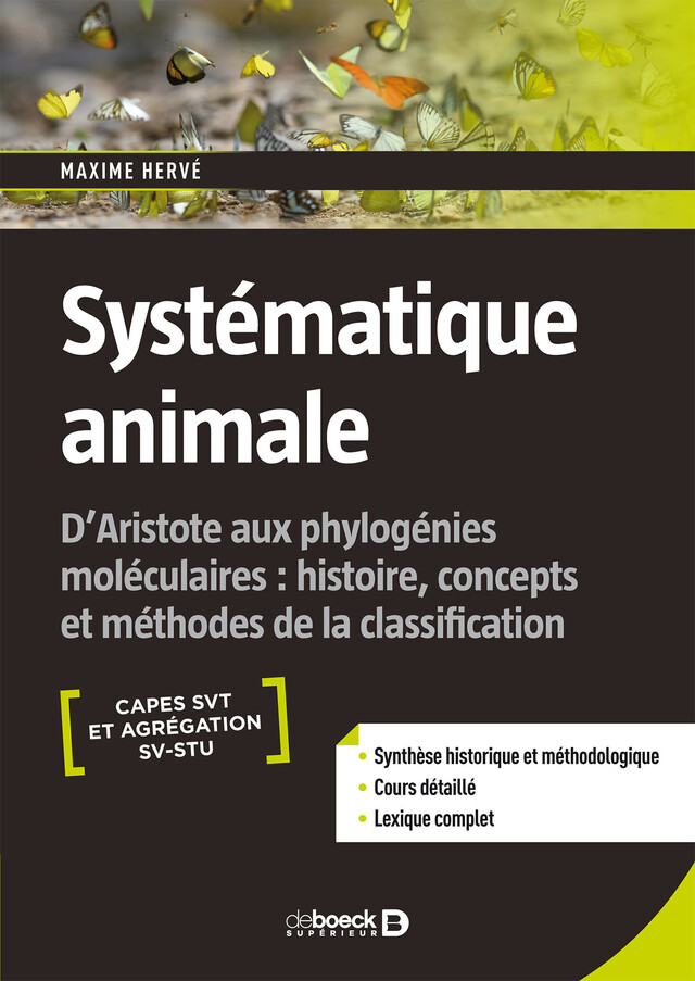 Systématique animale : D'Aristote aux phylogénies moléculaires - Maxime Hervé - De Boeck Supérieur