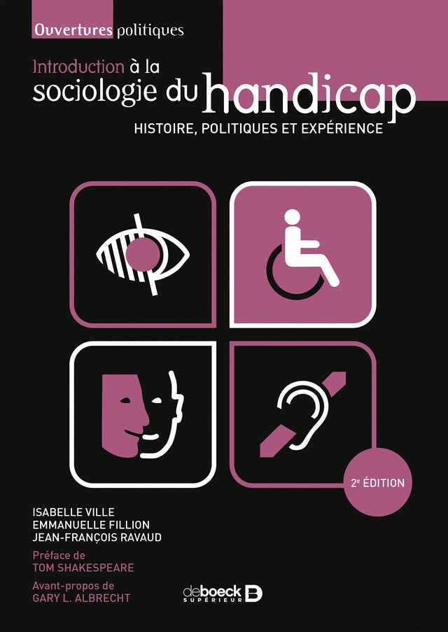 Introduction à la sociologie du handicap - Emmanuelle Fillion, Isabelle Ville, Jean-François Ravaud - De Boeck Supérieur