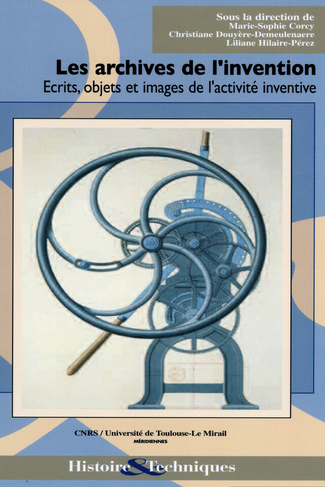 Les archives de l’invention -  - Presses universitaires du Midi
