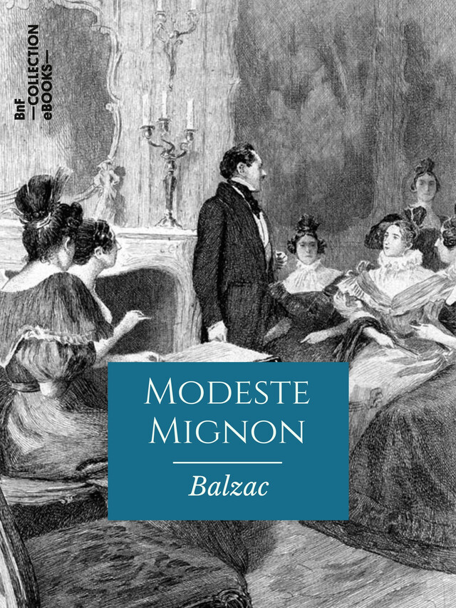 Modeste Mignon - Honoré de Balzac - BnF collection ebooks