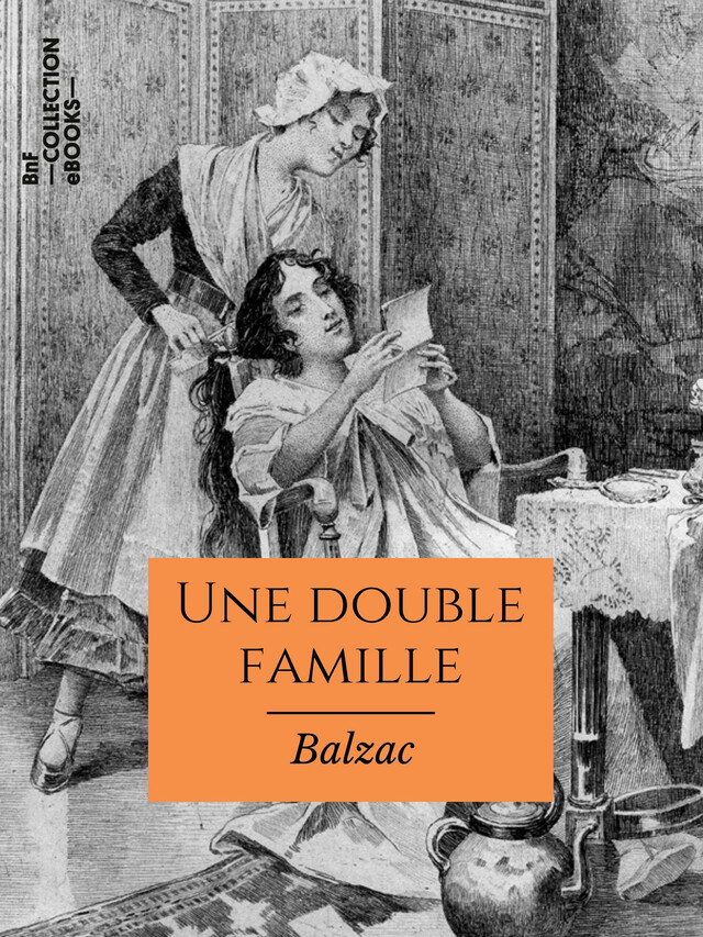 Une double famille - Honoré de Balzac - BnF collection ebooks
