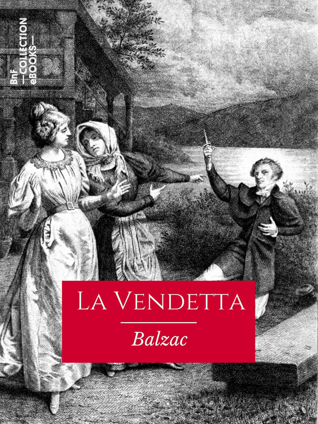 La Vendetta - Honoré de Balzac - BnF collection ebooks