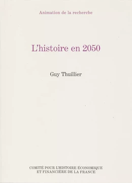 L’histoire en 2050