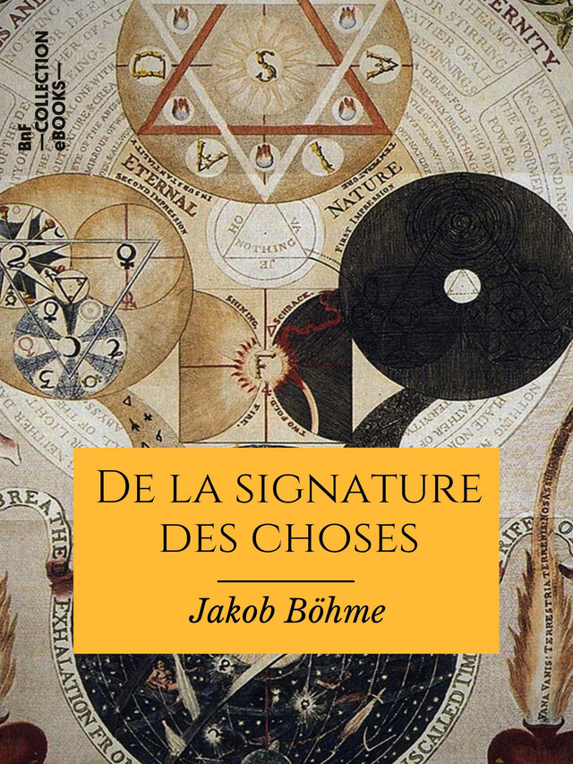 De la signature des choses - Jakob Böhme, Paul Sédir - BnF collection ebooks