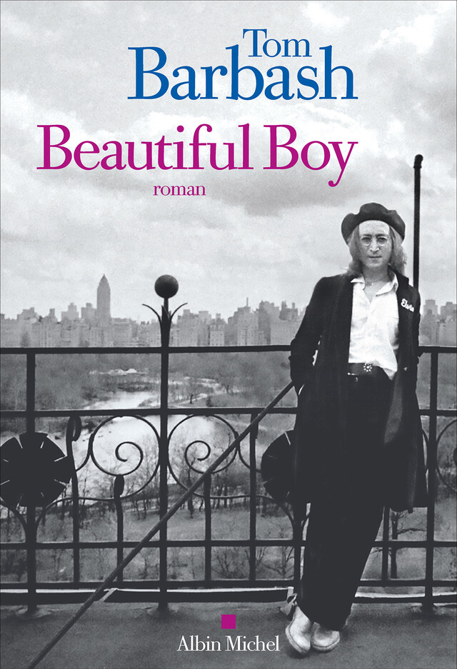 Beautiful boy - Tom Barbash - Albin Michel