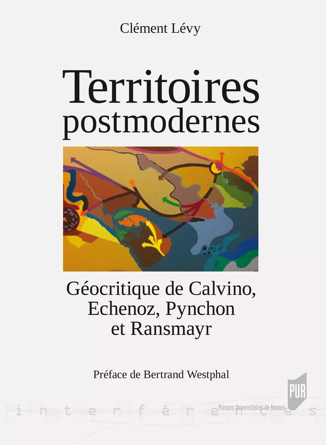 Territoires postmodernes - Clément Levy - Presses universitaires de Rennes