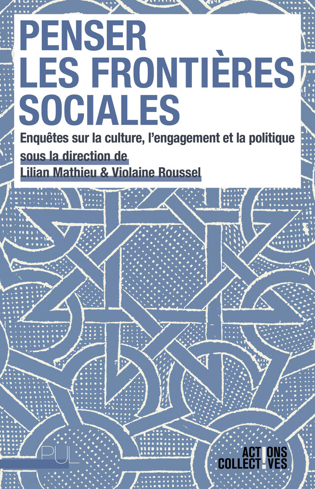 Penser les frontières sociales -  - Presses universitaires de Lyon