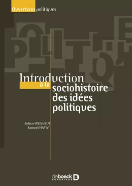 Introduction à la socio-histoire des idées politiques