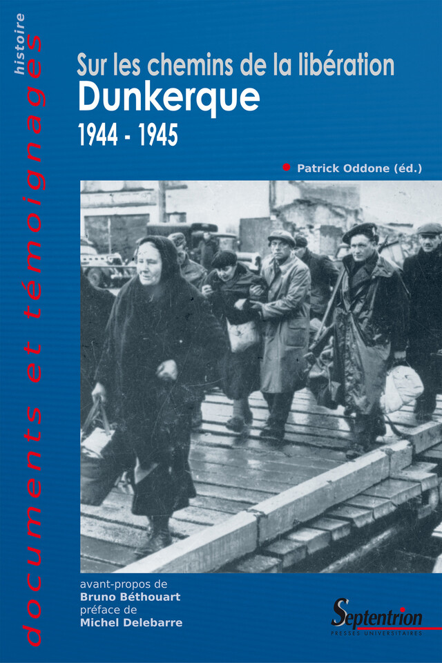 Dunkerque 1944-1945 -  - Presses Universitaires du Septentrion