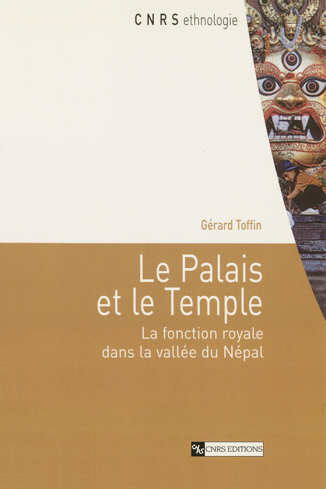 Le Palais et le Temple - Gérard Toffin - CNRS Éditions via OpenEdition