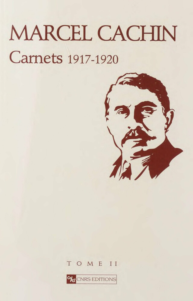 Carnets. Tome II - Marcel Cachin - CNRS Éditions via OpenEdition