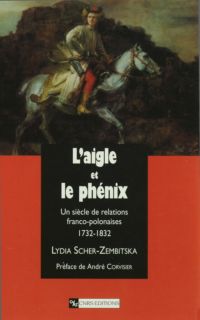 L’aigle et le phénix - Lydia Scher-Zembitska - CNRS Éditions via OpenEdition