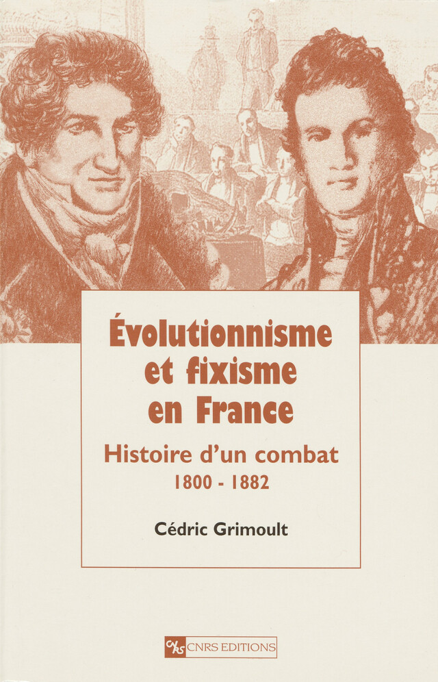 Évolutionnisme et fixisme en France - Cédric Grimoult - CNRS Éditions via OpenEdition