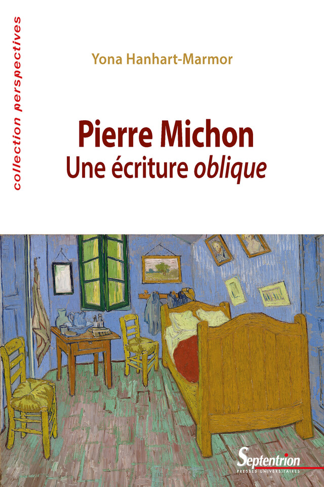 Pierre Michon - Yona Hanhart-Marmor - Presses Universitaires du Septentrion