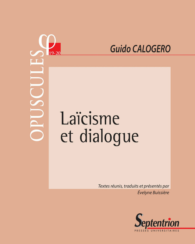 Laïcisme et dialogue - Guido Calogero - Presses Universitaires du Septentrion