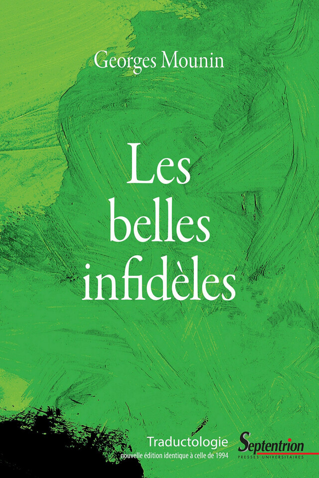 Les belles infidèles - Georges Mounin - Presses Universitaires du Septentrion