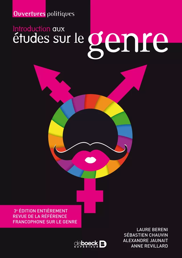 Introduction aux études sur le genre - Laure Bereni, Sébastien Chauvin, Alexandre Jaunait, Anne Révillard - De Boeck Supérieur