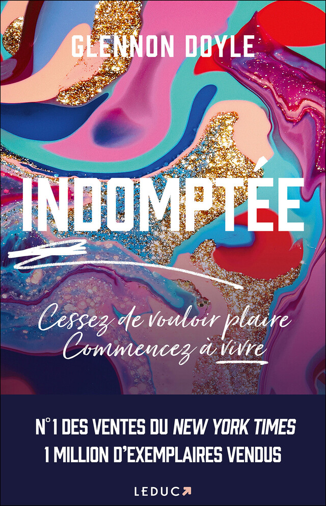 Indomptée - Glennon Doyle - Éditions Leduc