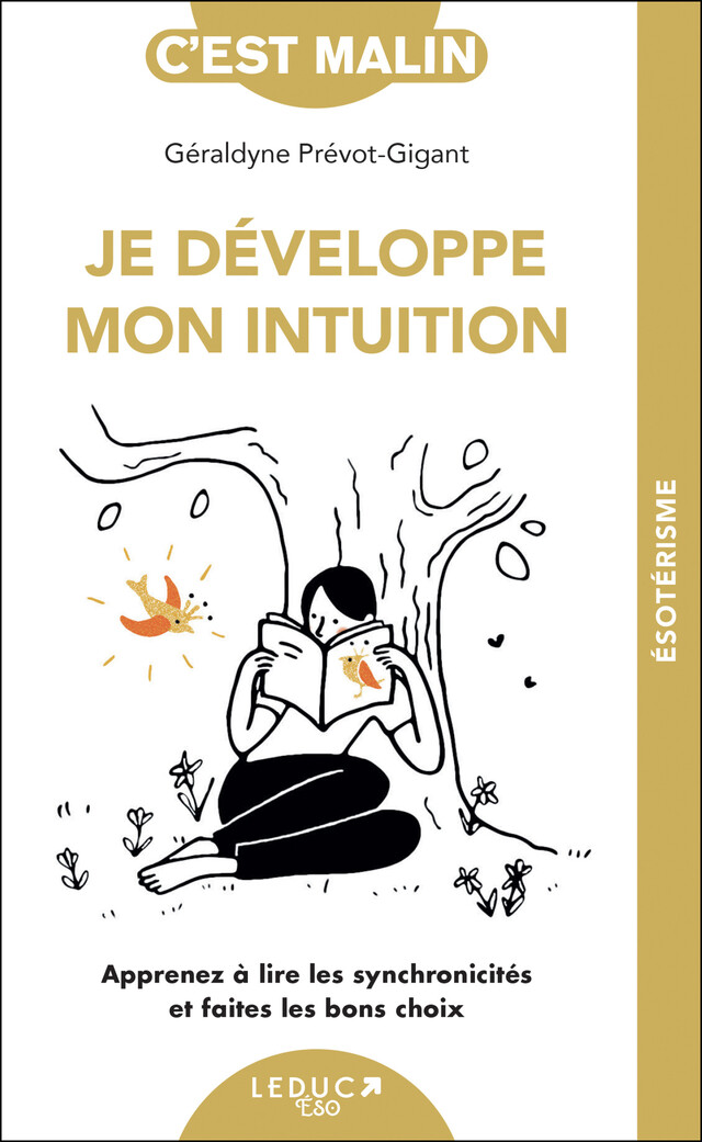 Je développe mon intuition, c'est malin - Géraldyne Prévot-Gigant - Éditions Leduc