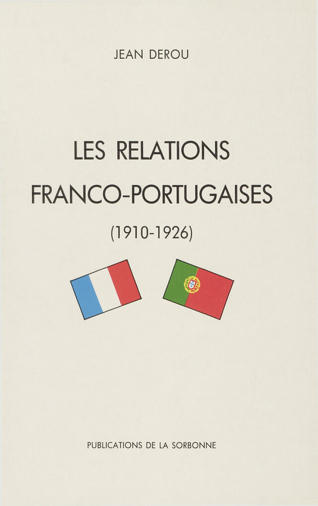 Les relations franco-portugaises - Jean Derou - Éditions de la Sorbonne
