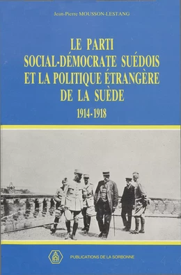 Le Parti social-démocrate suédois et la politique étrangère de la Suède