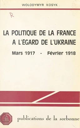 La Politique de la France à l'égard de l'Ukraine