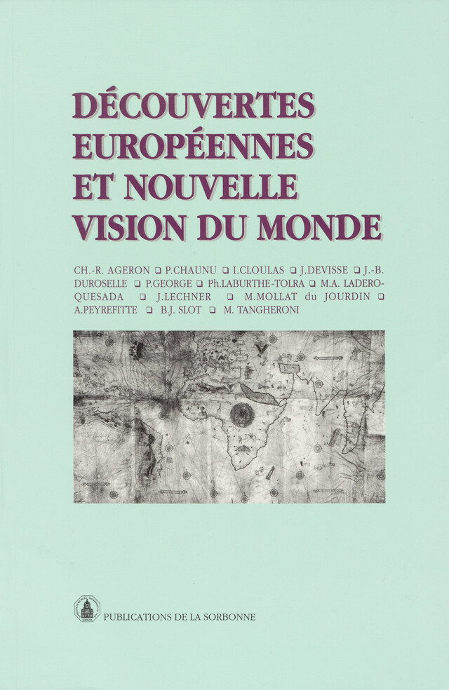 Découvertes européennes et nouvelle vision du monde -  - Éditions de la Sorbonne