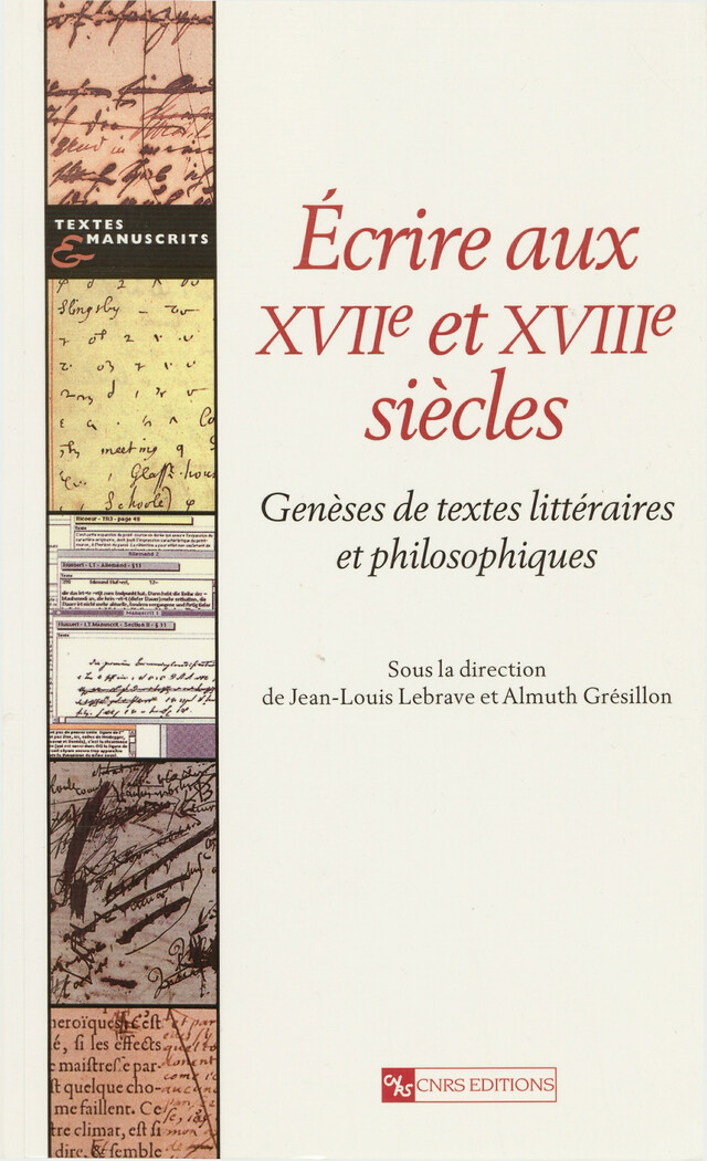 Écrire aux XVIIe et XVIIIe siècles -  - CNRS Éditions via OpenEdition