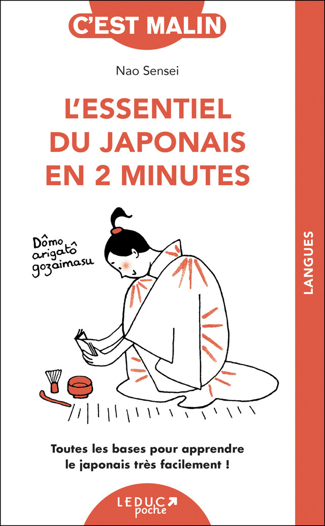 L'essentiel du japonais en 2 minutes, c'est malin - Nao Sensei - Éditions Leduc