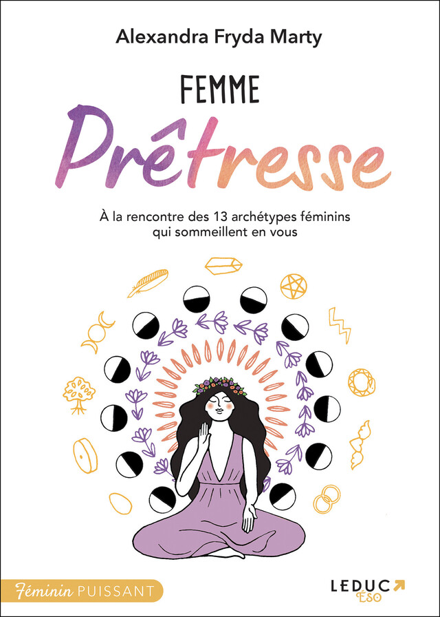 Femme prêtresse - Alexandra Fryda Marty - Éditions Leduc