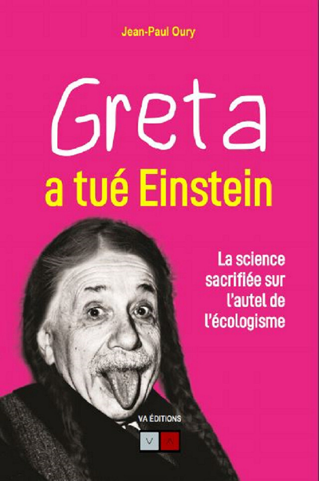 Greta a tué Einstein - Jean-Paul Oury - VA Editions