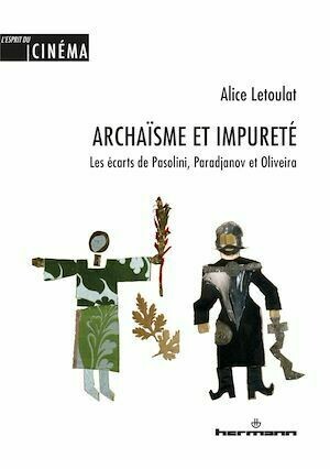 Archaïsme et impureté - Alice Letoulat - Hermann