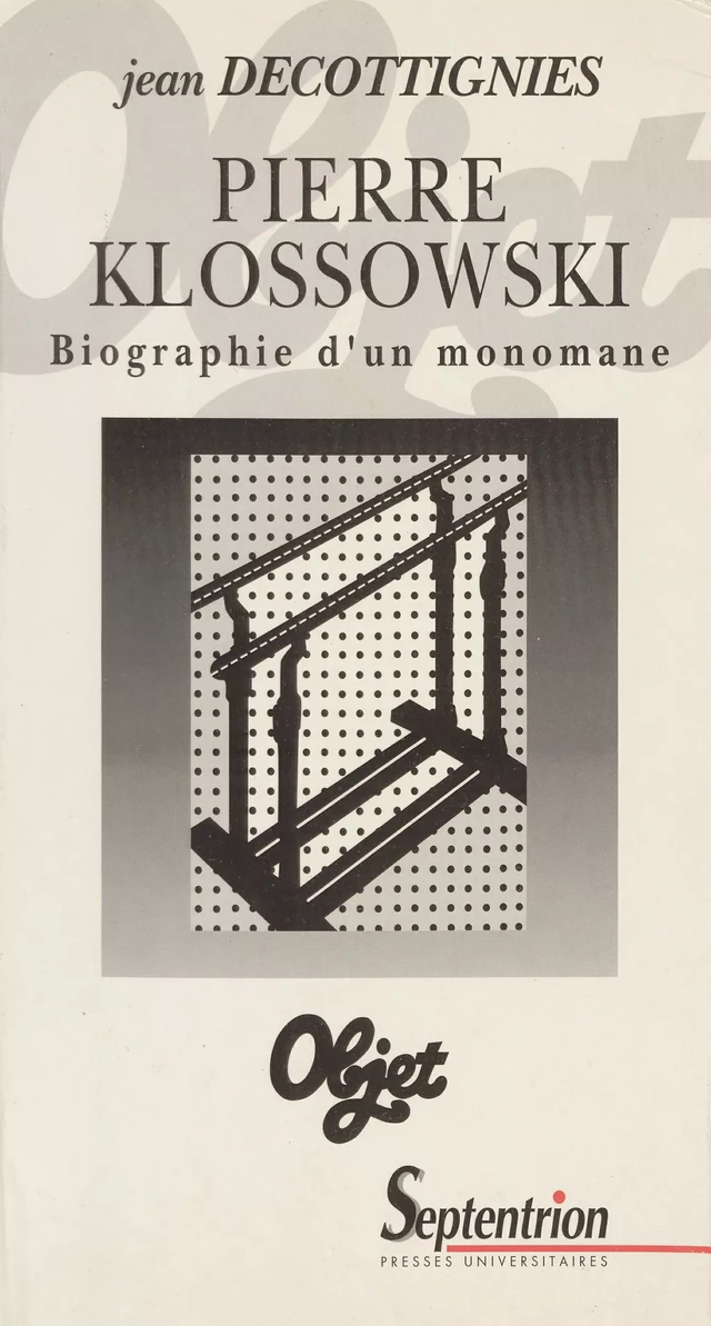 Pierre Klossowski - Jean Decottignies - Presses Universitaires du Septentrion