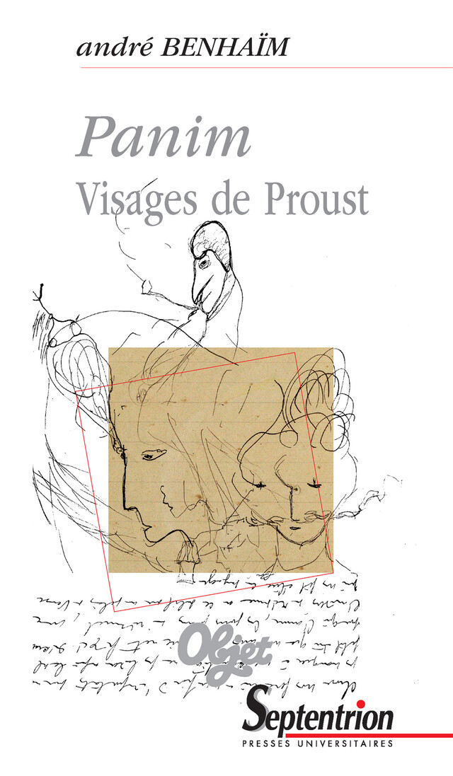 Panim. Visages de Proust - André Benhaïm - Presses Universitaires du Septentrion