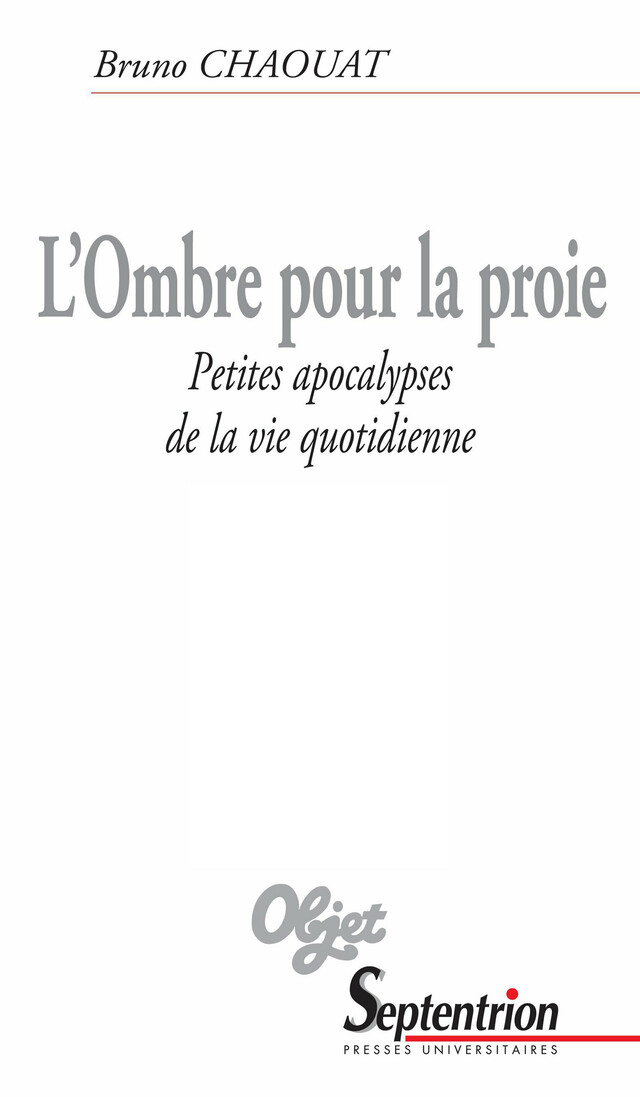 L’Ombre pour la proie - Bruno Chaouat - Presses Universitaires du Septentrion