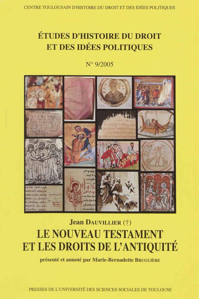 Le nouveau testament et les droits de l’Antiquité - Jean Dauvillier - Presses de l’Université Toulouse 1 Capitole