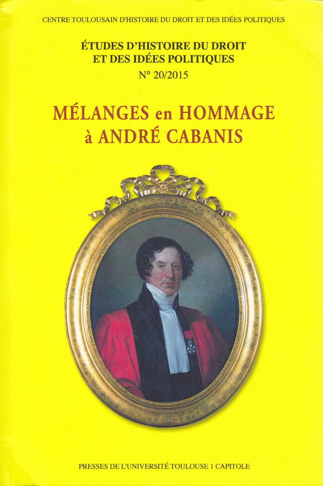 Mélanges en hommage à André Cabanis - André Cabanis - Presses de l’Université Toulouse 1 Capitole