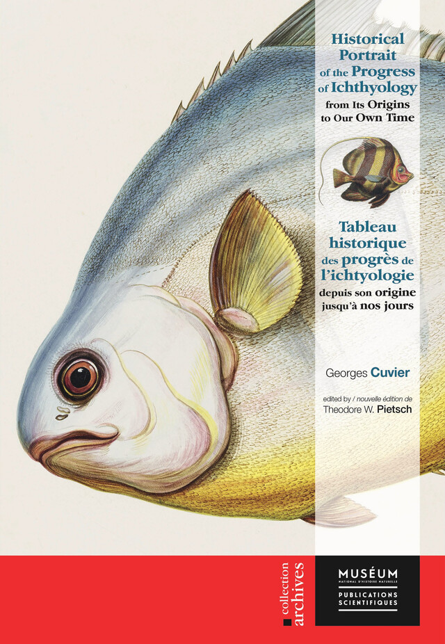 Historical Portrait of the Progress of Ichthyology / Tableau historique des progrès de l’ichtyologie - Georges Cuvier - Publications scientifiques du Muséum
