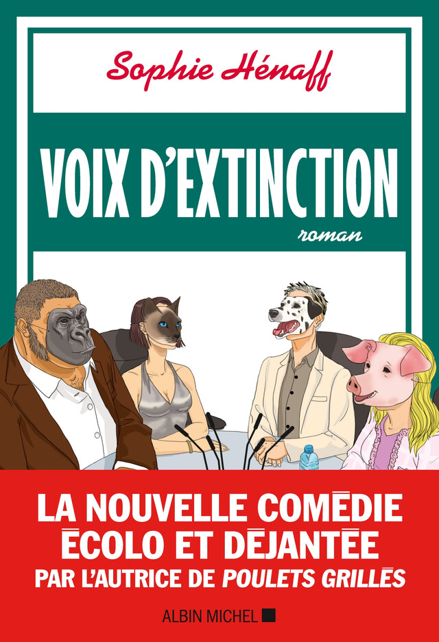 Voix d'extinction - Sophie Hénaff - Albin Michel