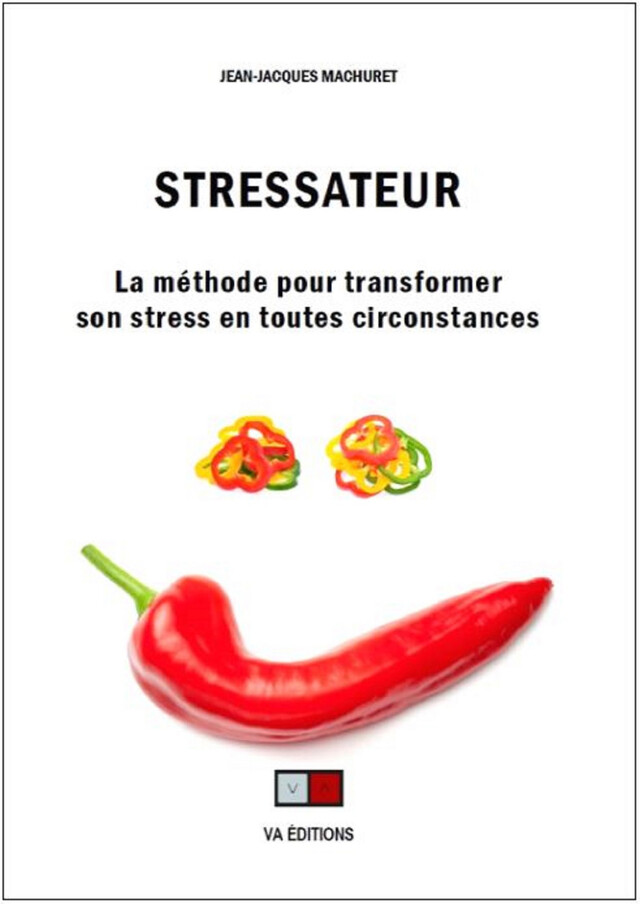 Stressateur - Jean-Jacques Machuret - VA Editions