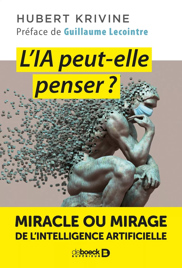 L'IA peut-elle penser ? - Hubert Krivine - De Boeck Supérieur