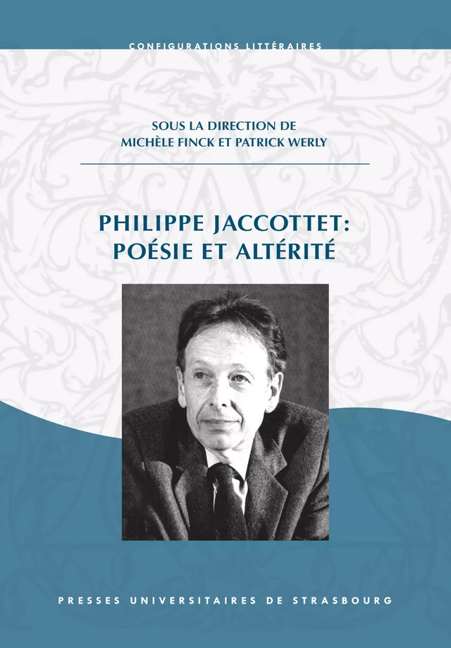 Philippe Jaccottet : poésie et altérité -  - Presses universitaires de Strasbourg