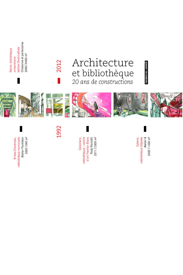 Architecture et bibliothèque -  - Presses de l’enssib