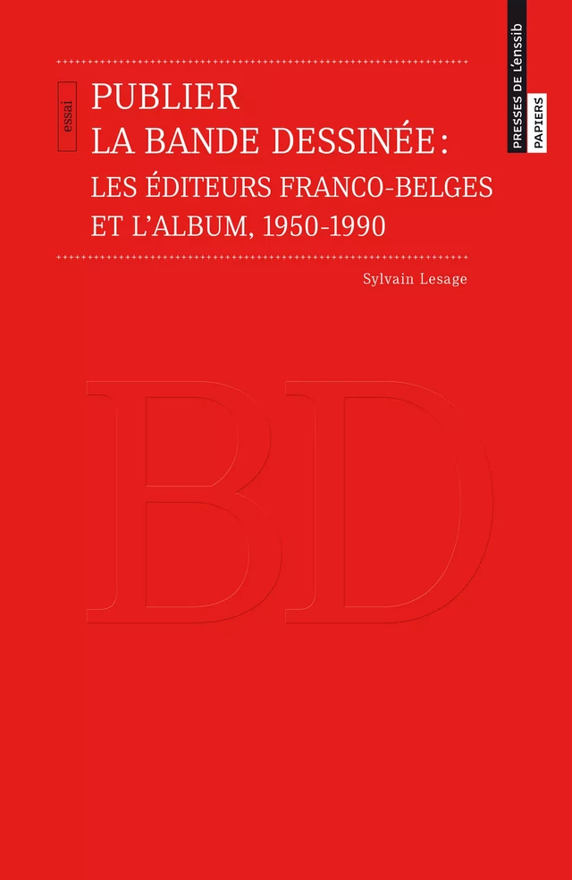 Publier la bande dessinée - Sylvain Lesage - Presses de l’enssib