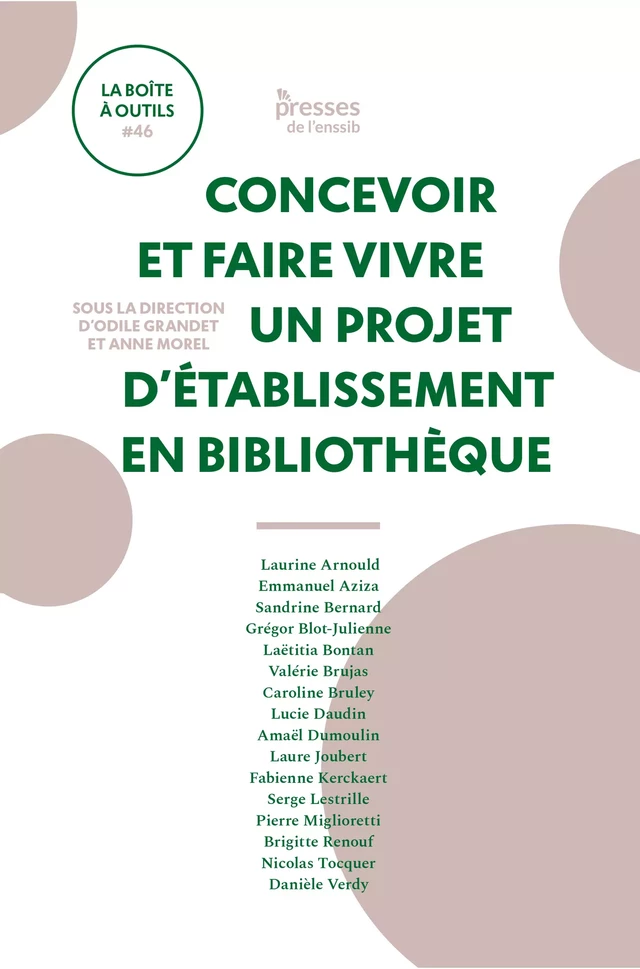 Concevoir et faire vivre un projet d'établissement en bibliothèque -  - Presses de l’enssib